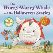 The Worry-Worry Whale And The Halloween Scaries