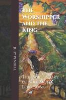 The Worshipper And The King