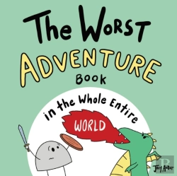 Bertrand.pt - The Worst Adventure Book In The Whole Entire World