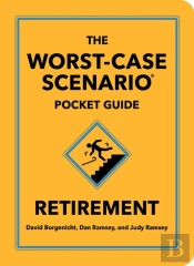 The Worst-Case Scenario Pocket Guide: Retirement