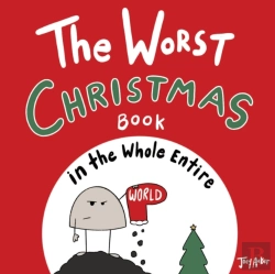 Bertrand.pt - The Worst Christmas Book In The Whole Entire World