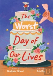 The Worst Day Of Our Lives