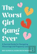 The Worst Girl Gang Ever