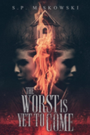 The Worst Is Yet To Come