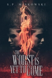 The Worst Is Yet To Come
