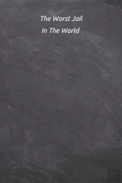 Bertrand.pt - The Worst Jail In The World