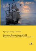 The Worst Journey In The World