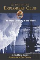 The Worst Journey In The World
