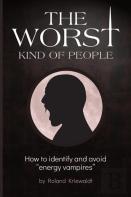 The Worst Kind Of People
