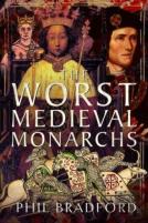 The Worst Medieval Monarchs