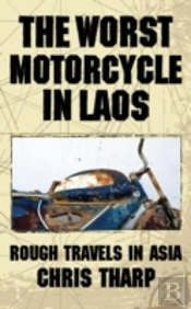 The Worst Motorcycle In Laos
