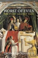 The Worst Of Evils