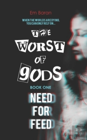 The Worst Of Gods