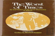 The Worst Of Times