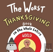 The Worst Thanksgiving Book In The Whole