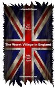 The Worst Village In England