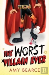 The Worst Villain Ever