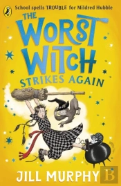 The Worst Witch Strikes Again
