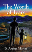 The Worth Of Tears