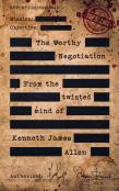 The Worthy Negotiation