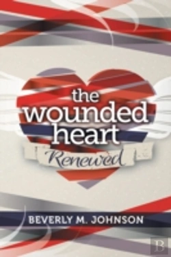 Bertrand.pt - The Wounded Heart Renewed