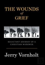 The Wounds Of Grief