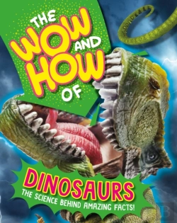 Bertrand.pt - The Wow And How Of Dinosaurs