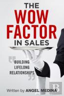 The Wow Factor In Sales