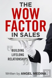 The Wow Factor In Sales