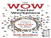 The Wow Factor Workplace