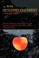 The Wpa Outcomes Statement-A Decade Later