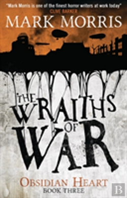 Bertrand.pt - The Wraiths Of War (Obsidian Heart Book 3