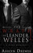 The Wrath Of Leander Welles