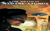 The Wrath Of Madame Atomos