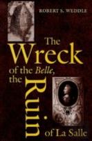 The Wreck Of The ''Belle'', The Ruin Of La Salle
