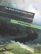 The Wreck Of The Golden Mary