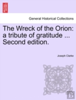 Bertrand.pt - The Wreck Of The Orion: A Tribute Of Gra