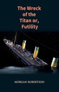 The Wreck Of The Titan