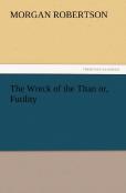 The Wreck Of The Titan Or, Futility