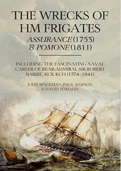 Bertrand.pt - The Wrecks Of Hm Frigates Assurance (1753) & Pomone (1811)