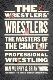 The Wrestlers' Wrestlers