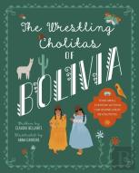 The Wrestling Cholitas Of Bolivia