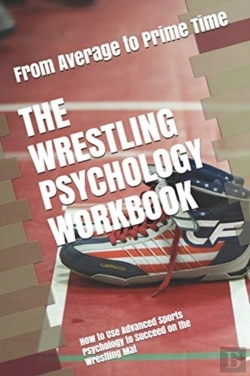 Bertrand.pt - The Wrestling Psychology Workbook