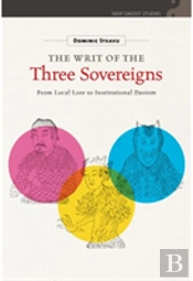 The Writ Of The Three Sovereigns