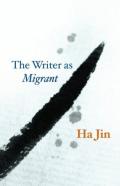 The Writer As Migrant