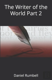 The Writer Of The World Part 2