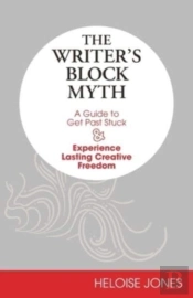 The Writer'S Block Myth
