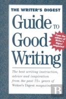 The Writer'S Digest Guide To Good Writing