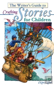 The Writer'S Guide To Crafting Stories For Children