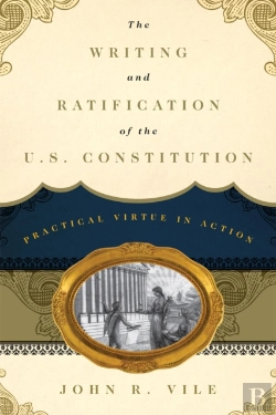 Bertrand.pt - The Writing And Ratification Of The U.S. Constitution